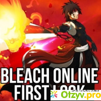 Bleach Online Game отзывы