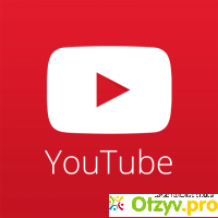 `YouTube` - видеохостинг - youtube.com отзывы