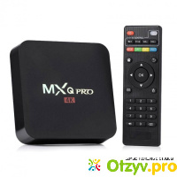 Smart tv box mxq pro s905 отзывы отзывы