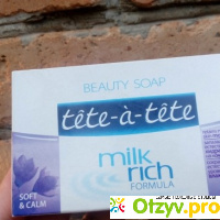 Мыло Tet-a-tet с молочными протеинами отзывы