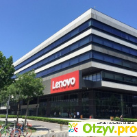 «Леново» - чья фирма, какой страны? Lenovo: отзывы отзывы