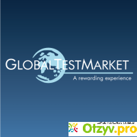 Сайт опросов за деньги GlobalTestMarket отзывы