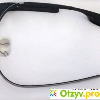 Электронные очки Google Glass отзывы