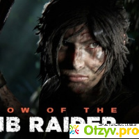 Игра Shadow of the Tomb Raider 2018 отзывы