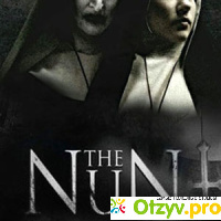 Проклятие монахини (The Nun) 2018 отзывы