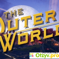 ИграThe Outer Worlds отзывы