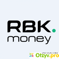 Rbk money отзывы