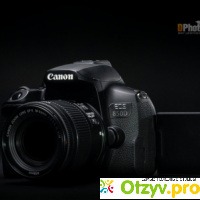 Canon 850D отзывы