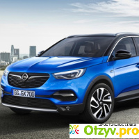 Новый Opel Grandland X отзывы
