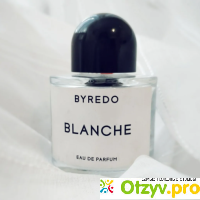 Blanche Byredo для женщин отзывы