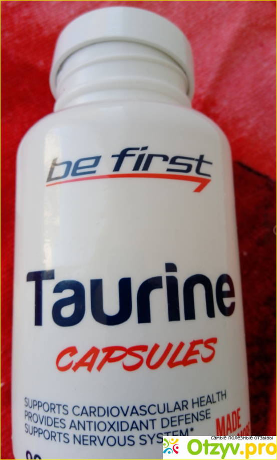 Отзыв о Be First Taurine (Таурин) capsules 90 капсул