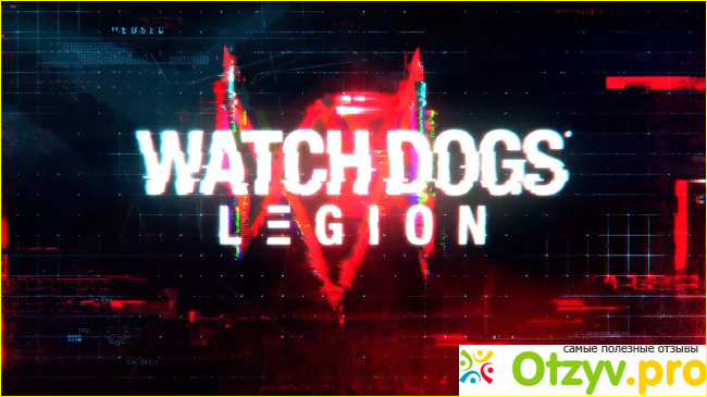 Отзыв о Игра Watch Dogs: Legion